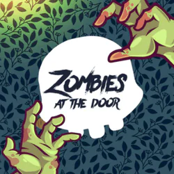 Zombies at the Door